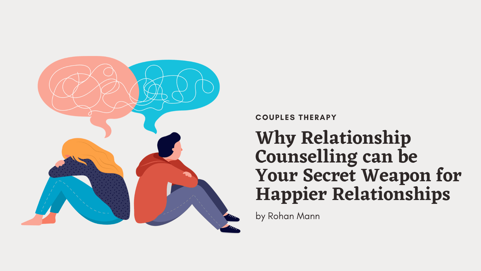 Why Relationship Counselling Can Be Your Secret Weapon for Happier Relationships, Couples Therapy Singapore